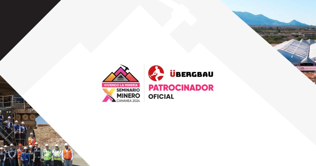 ÜBergbau se Enorgullece de ser Patrocinador Oficial del X Seminario de Minería AMSAC 2024