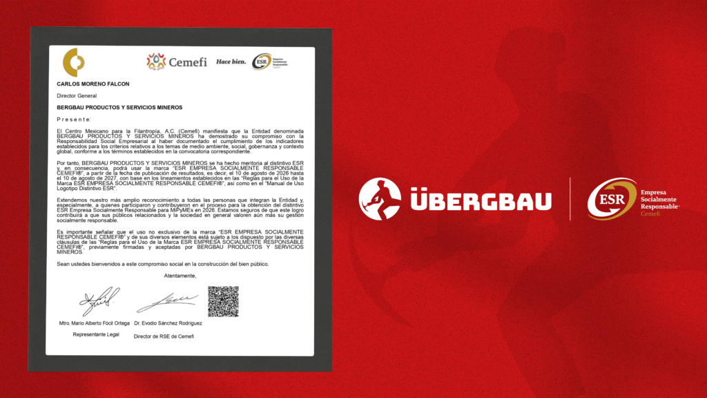 ÜBergbau obtiene por primera vez el Distintivo ESR® Empresa Socialmente Responsable
